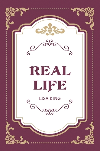 Бумажная книга «Real Life», автор Лиза Кинг - фото №1