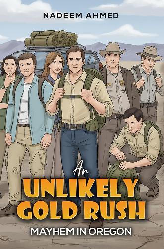 Бумажная книга «An Unlikely Gold Rush: Mayhem in Oregon», автор Надим Ахмед - фото №1
