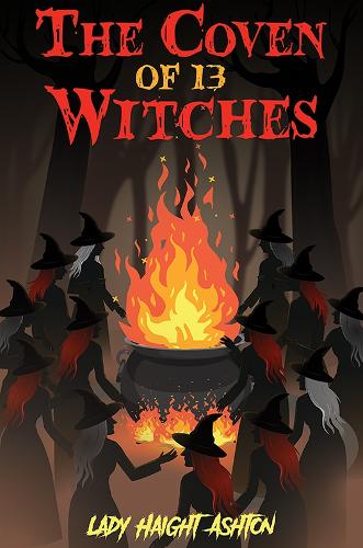 Бумажная книга «The Coven of 13 Witches», автор Леди Хейт-Эштон - фото №1