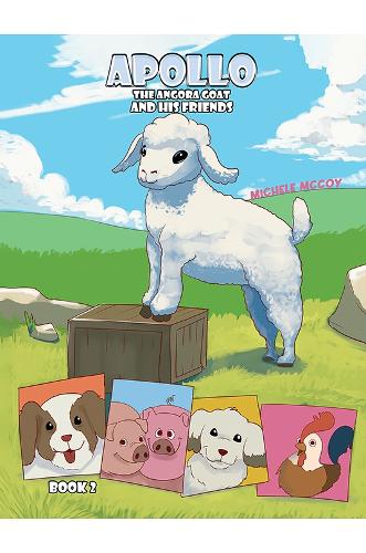 Paper book «Apollo the Angora Goat and His Friends – Book 2», author Michele McCoy - фото №1