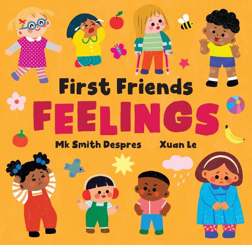 Паперова книга «First Friends: Feelings», автор Мак Сміт Депре - фото №1