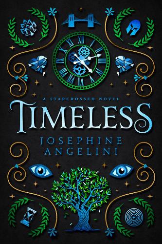 Паперова книга «Timeless (UK): A Starcrossed Novel», автор Джозефіна Анджеліні - фото №1