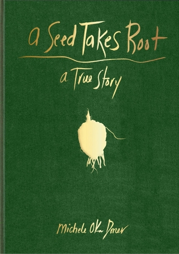 Бумажная книга «A Seed Takes Root», автор Мишель Ока Донер - фото №1