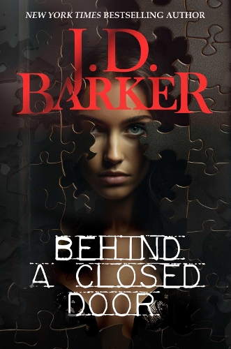 Бумажная книга «Behind A Closed Door», автор Дж. Д. Баркер - фото №1