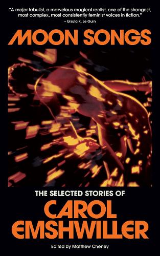Бумажная книга «Moon Songs: Selected Stories», автор Кэрол Эмшвиллер - фото №1