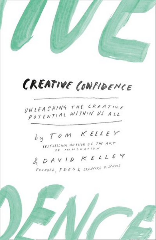 Бумажная книга «Creative Confidence. Unleashing the Creative Potential Within Us All», авторов Дэвид Келли, Том Келли - фото №1