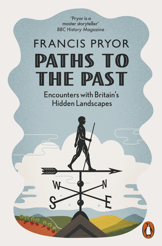 Бумажная книга «Paths to the Past. Encounters with England's Hidden Landscapes», автор Фрэнсис Приор - фото №1