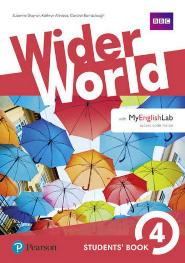 [object Object] «Wider World 4 Students' Book with MyEnglishLab Pack», авторів Сюзанна Гейнор, Каролін Барраклоу, Кетрин Алевізос - фото №1
