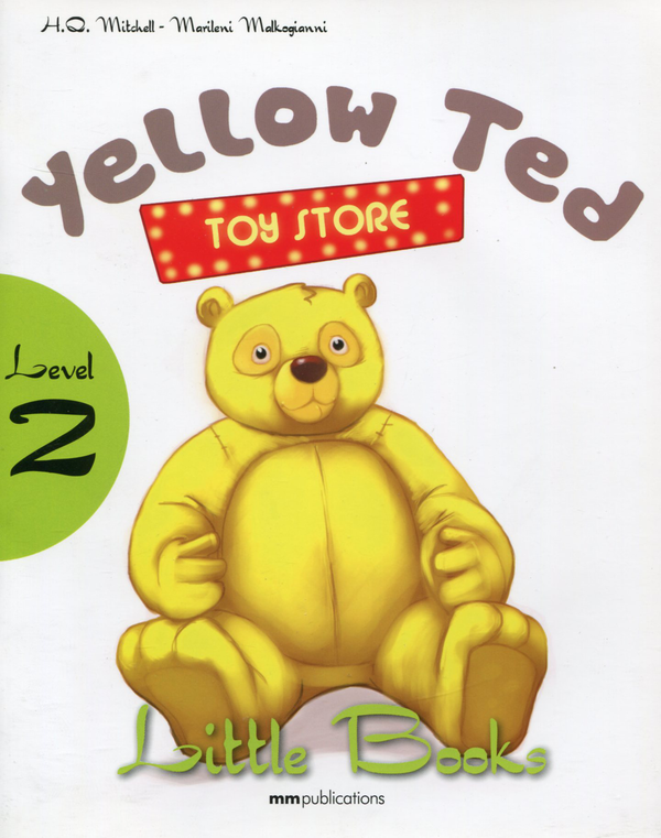 [object Object] «Little books. Level 2. Yellow Ted (+ CD)», авторів Естер Войджицкі, Марілені Малкогіанні - фото №1