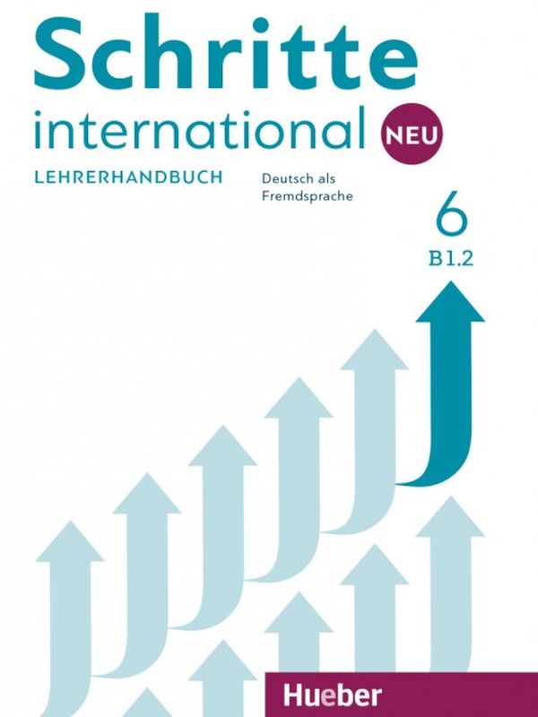 Паперова книга «Schritte international Neu 6. Lehrerhandbuch», авторів Сюзанна Календер, Петра Клімашик - фото №1
