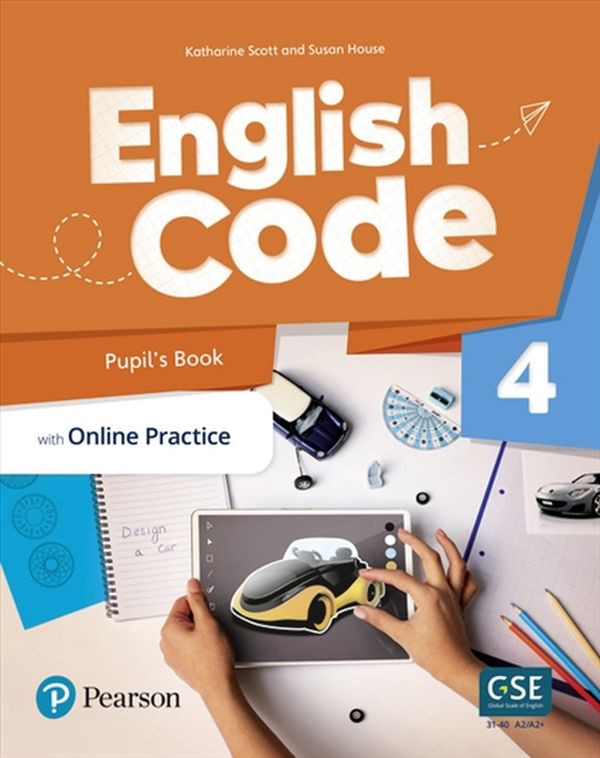 Паперова книга «English Code British 4 Pupil's Book with Online Practice & Digital Resources», авторів Кетрін Скотт, Сьюзан Хаус - фото №1