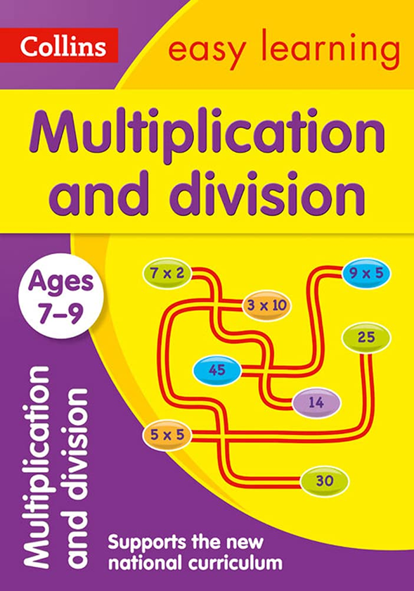 [object Object] «Multiplication and Division Ages 7-9 : Ideal for Home Learning» - фото №1