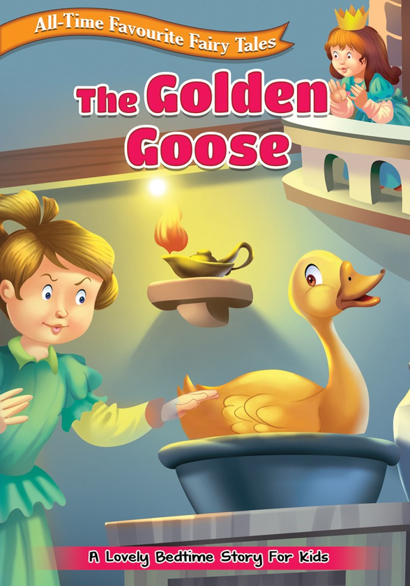Паперова книга «All Time Favourite Fairy Tales. The Golden Goose» - фото №1