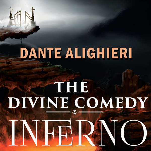 Аудиокнига «The Divine Comedy: Inferno», автор Данте Алигьери - фото №1