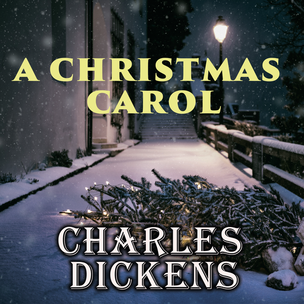 Аудиокнига «A Christmas Carol», автор Чарльз Диккенс - фото №1
