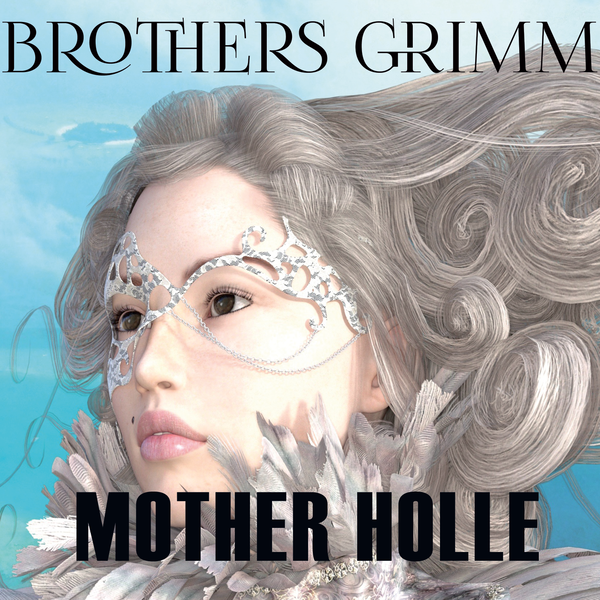 Аудіокнига «Mother Holle: Grimm fairy tales», автор Брати Грімм - фото №1