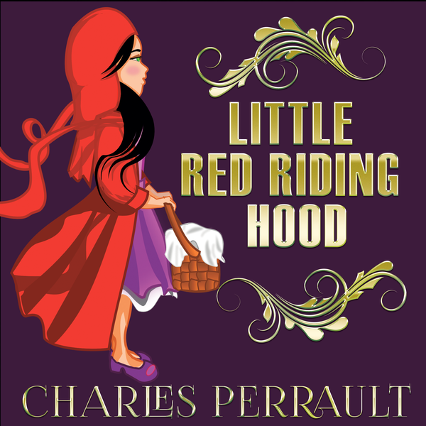 Аудіокнига «Little Red Riding Hood», автор Шарль Перро - фото №1