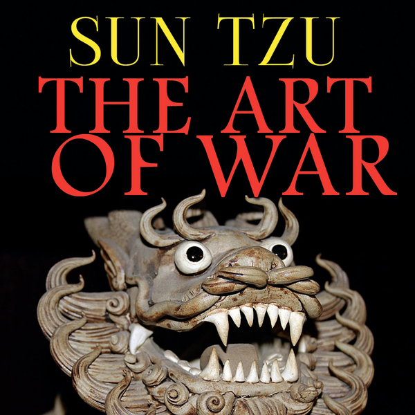 Аудиокнига «The Art of War», автор Сунь-Цзы - фото №1