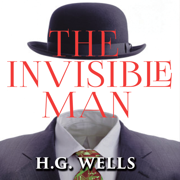 Аудіокнига «The Invisible Man», автор Герберт Веллс - фото №1