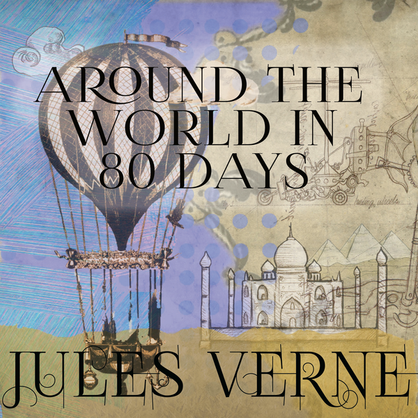 Аудіокнига «Around the World in 80 Days», автор Жуль Верн - фото №1