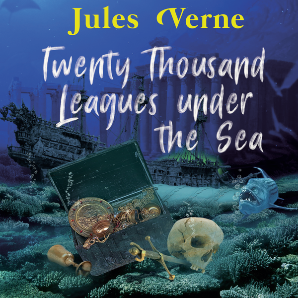 Аудиокнига «Twenty Thousand Leagues Under the Sea», автор Жюль Верн - фото №1