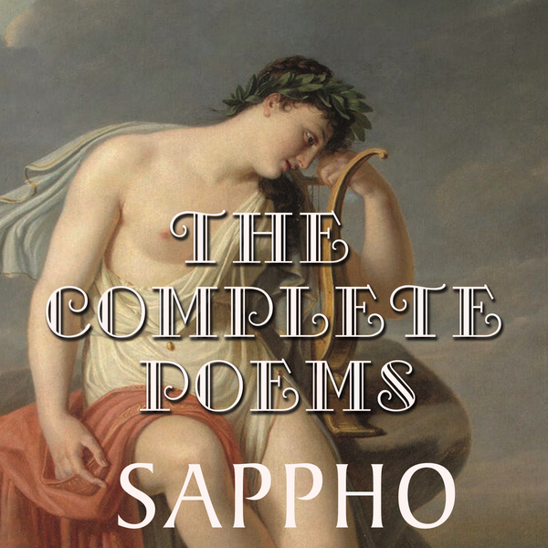 Аудіокнига «Sappho. The Complete Poems», автор Сапфо - фото №1