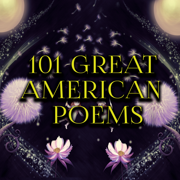 Аудіокнига «101 Great American Poems», авторів Едгар Аллан По, Герман Мелвілл, Емілі Дікінсон, Волт Вітмен, Ральф Уолдо Емерсон, Авраам Лінкольн - фото №1