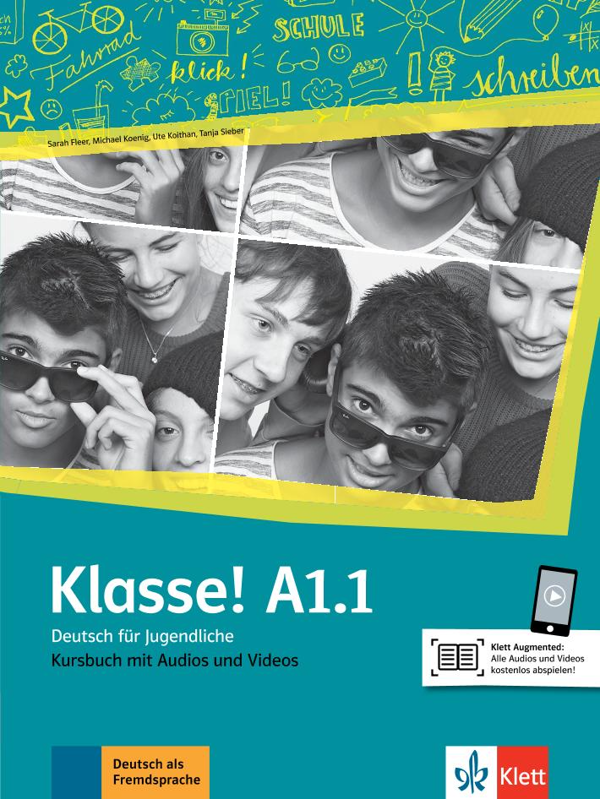 Бумажная книга «Klasse A1.1 Kursbuch mit Audios und Videos», авторов Майкл Кениг, Таня Майр-Зибер, Уте Койтан, Сара Флир - фото №1