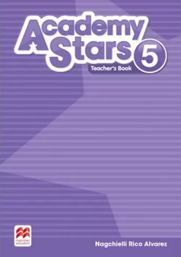 Паперова книга «Academy Stars for Ukraine Level 5 TB & Teacher's Presentation Kit & Test Generator», автор Нагчіеллі Ріко Альварес - фото №1