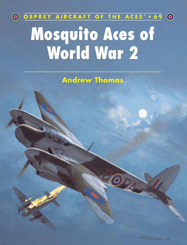 Бумажная книга «Mosquito Aces of World War 2», автор Эндрю Томас - фото №1