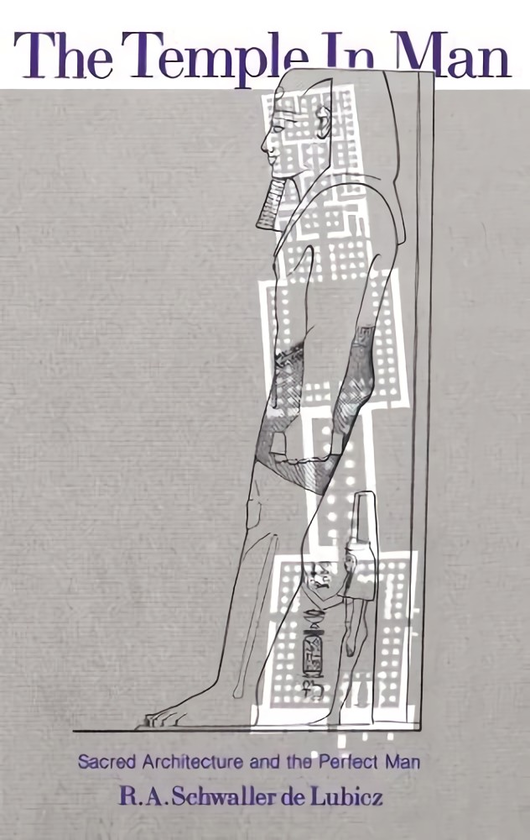 Бумажная книга «The Temple in Man», автор Рене Шваллер де Любич - фото №1