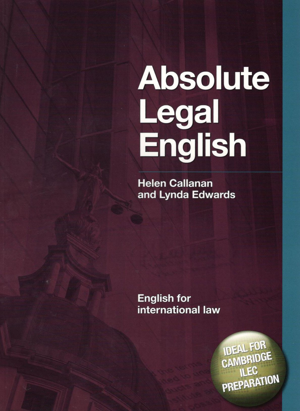 Бумажная книга «DBE: Absolute Legal English Book: English for International Law (+CD)», автор Хелен Кэлланан - фото №1