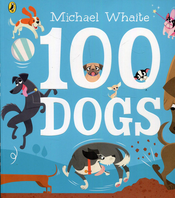 Паперова книга «100 Dogs», автор Майкл Вайте - фото №1