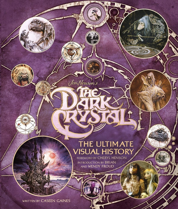 Бумажная книга «The Dark Crystal the Ultimate Visual History», автор Касин Гейнс - фото №1