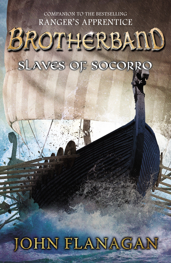 Бумажная книга «Slaves of Socorro (Brotherband Book 4)», автор Джон Фланаган - фото №1