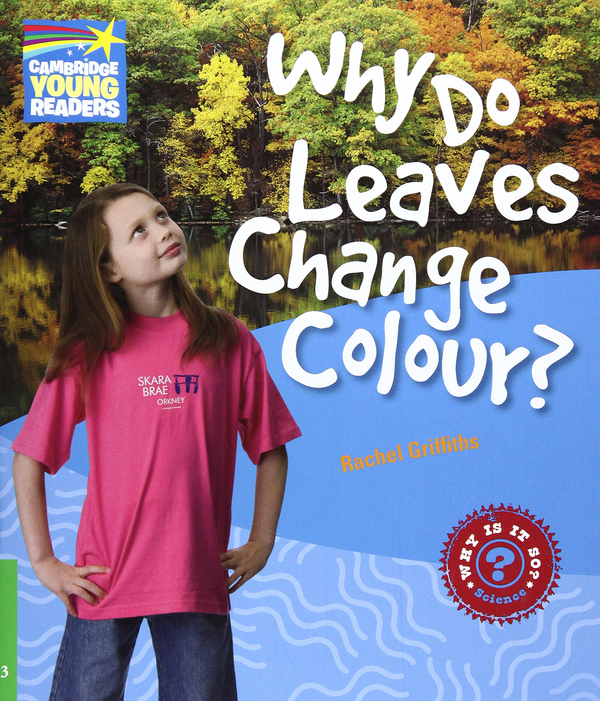 [object Object] «Why Do Leaves Change Colour? Level 3» - фото №1