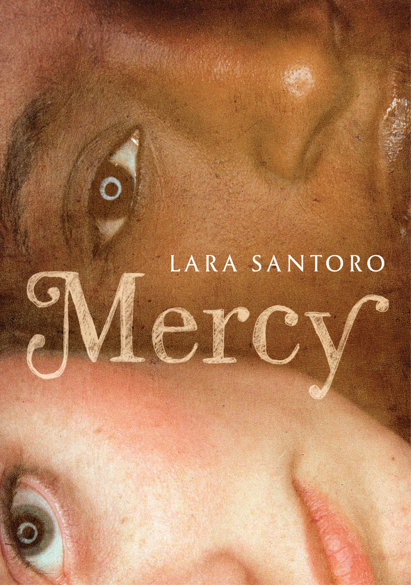 Бумажная книга «Mercy», автор Лара Санторо - фото №1