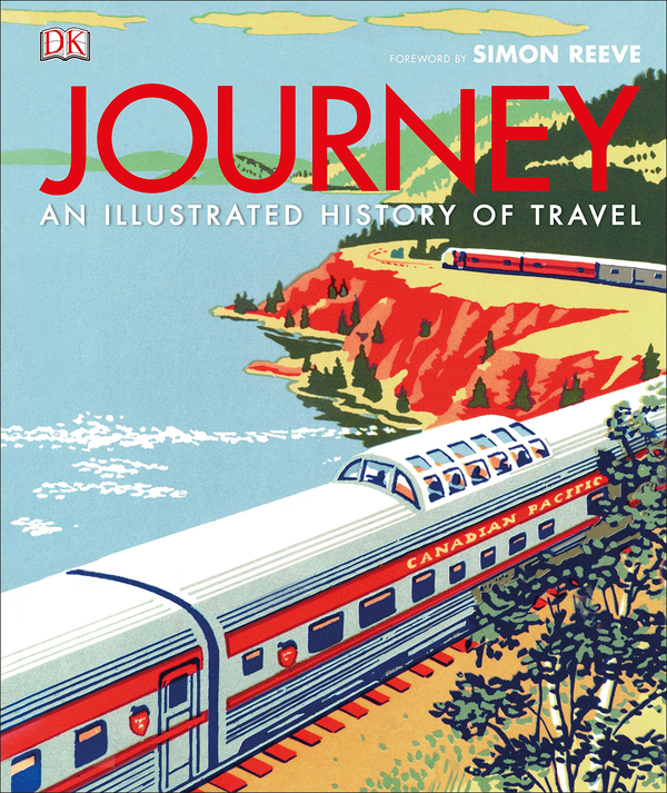 Бумажная книга «Journey. An Illustrated History of Travel» - фото №1