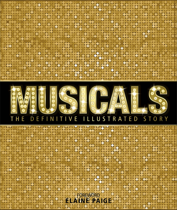 Бумажная книга «Musicals : The Definitive Illustrated Story » - фото №1