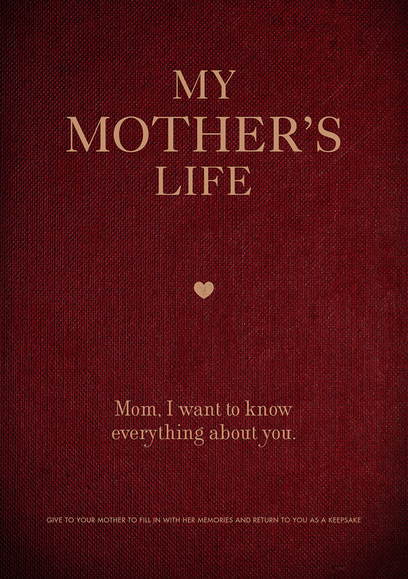 Бумажная книга «My Mother's Life. Mom, I Want to Know Everything About You» - фото №1