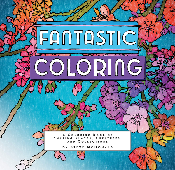 Бумажная книга «Fantastic Coloring», автор Стив Макдональд - фото №1