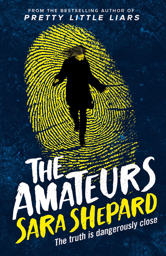 Паперова книга «The Amateurs», автор Сара Шепард - фото №1