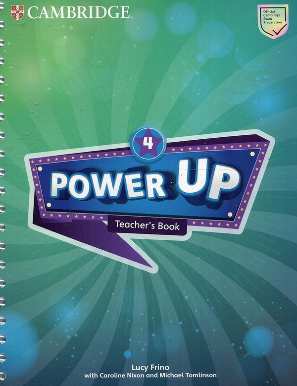 [object Object] «Power Up Level 4 Teacher's Book», авторів Люсі фринов, Керолайн Ніксон, Майкл Томлінсон - фото №1