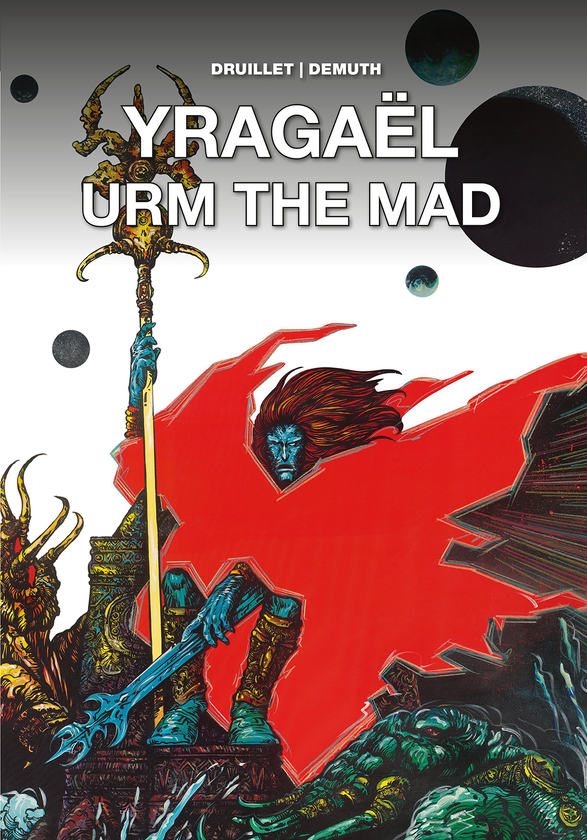 Бумажная книга «Yragaël and Urm the Mad», авторов Мишель Демут, Филипп Дрюйе - фото №1