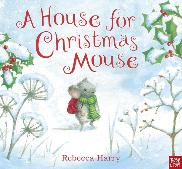Бумажная книга «A House for Christmas Mouse», автор Ребекка Харри - фото №1
