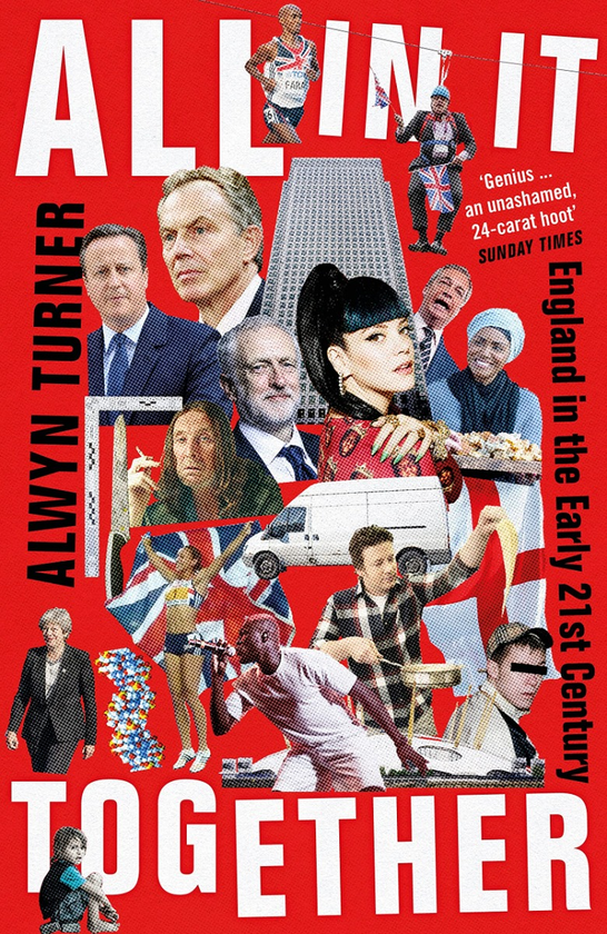 Паперова книга «All In It Together. England in the Early 21st Century», автор Елвін Тернер - фото №1