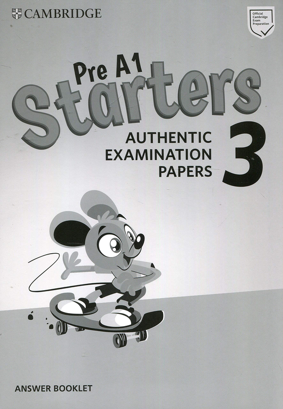 [object Object] «Pre A1 Starters 3 Answer Booklet. Authentic Examination Papers » - фото №1