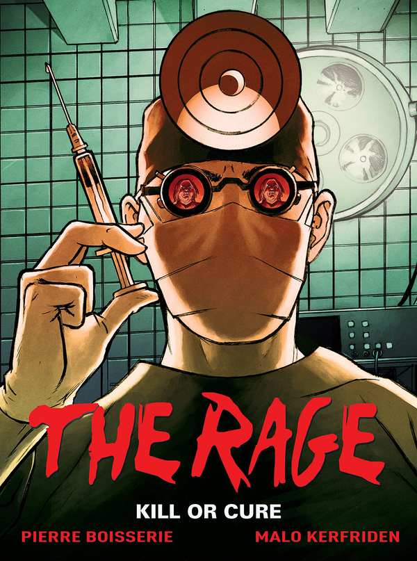 Паперова книга «The Rage. Volume 2. Kill Or Cure», автор П’єр Буасері - фото №1