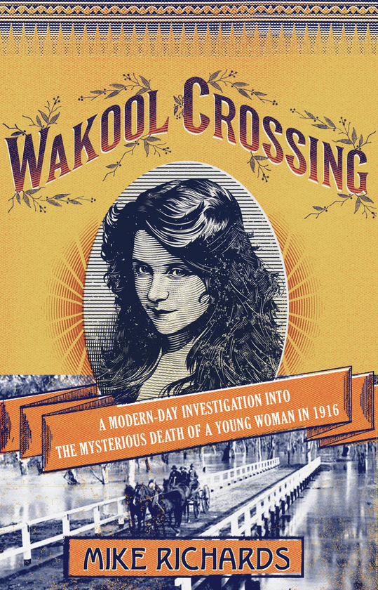Бумажная книга «Wakool Crossing», автор Майк Ричардс - фото №1