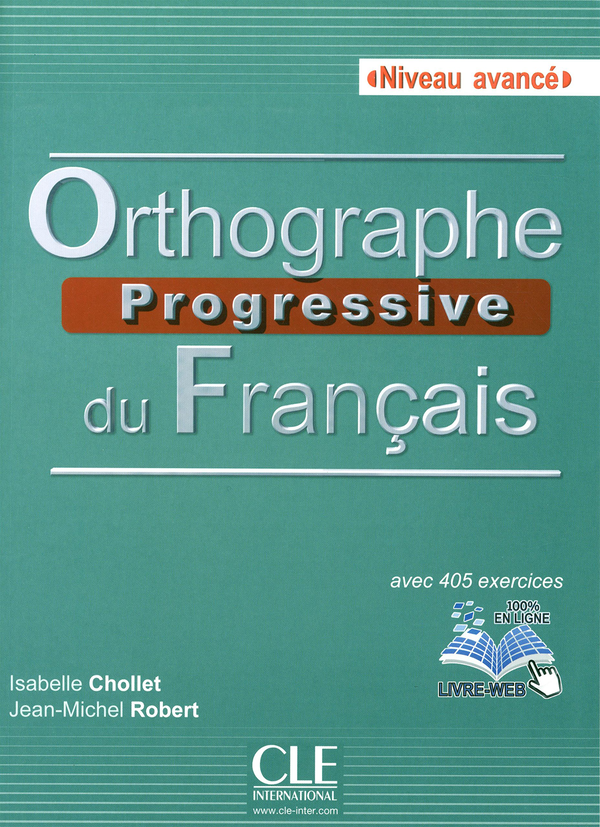 Паперова книга «Orthographe progressive du français : Niveau avancé», автор Ізабель Чоле - фото №1